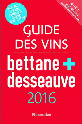 Guide Bettane & Desseauve 2016 Millésime 2013