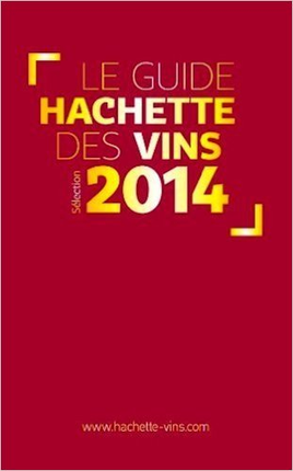 Guide Hachette des Vins 2014 Millésime 2011