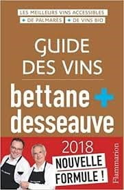 Guide Bettane + Desseauve 2018 Millésime 2015