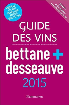 Guide Bettane + Desseauve 2015 Vintage 2012