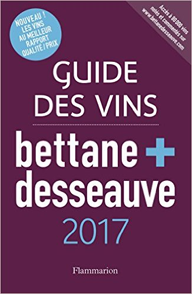 Guide Bettane + Desseauve 2017 Millésime 2014